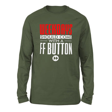 Weekdays Should Come With A Ff Button Men/Unisex Drop Shoulder Sweatshirt in Military Green color